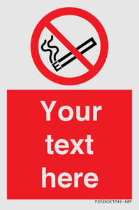 Custom No E-cigarettes / Vaping Sign